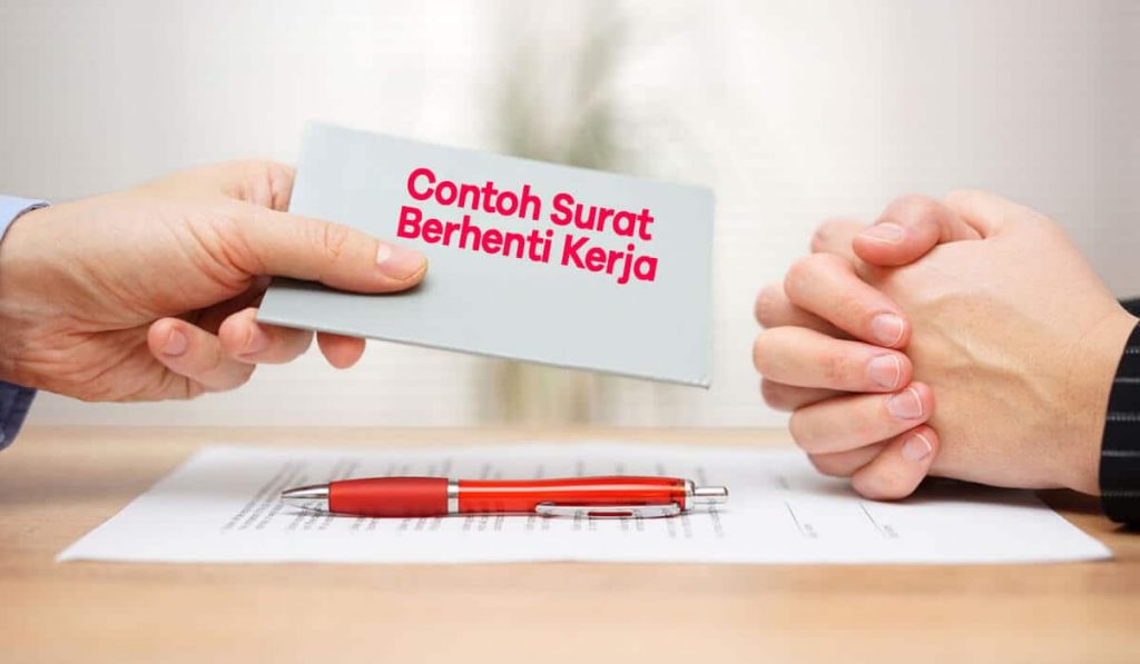 contoh surat berhenti kerja