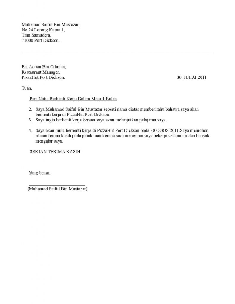 Contoh kedua surat berhenti kerja untuk rujukan