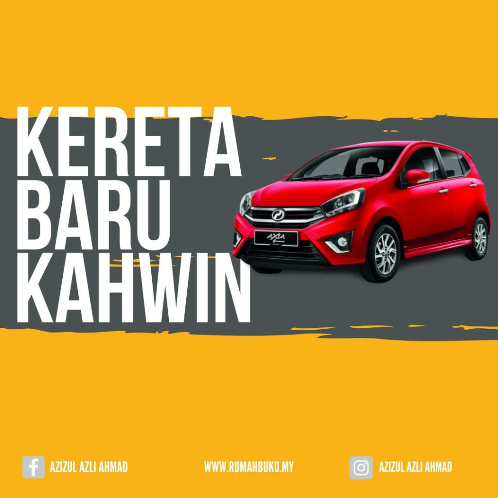 kereta selepas berkahwin